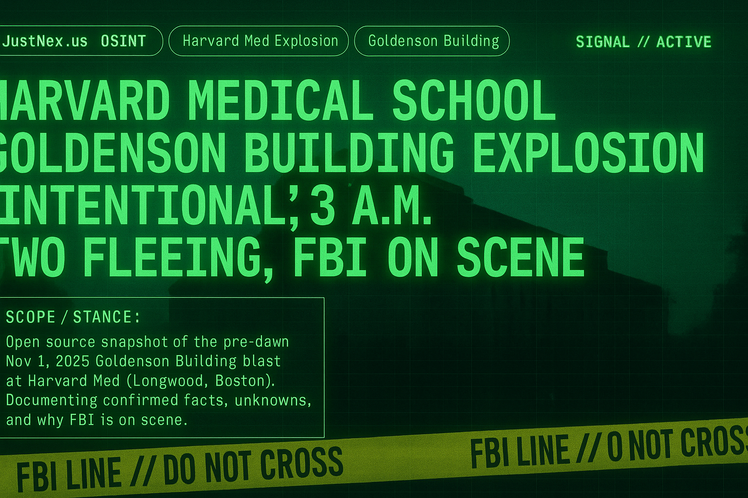 Harvard Med 3 A.M. Lab Blast Labeled ‘Intentional’ — Two Seen Fleeing, FBI Moves In